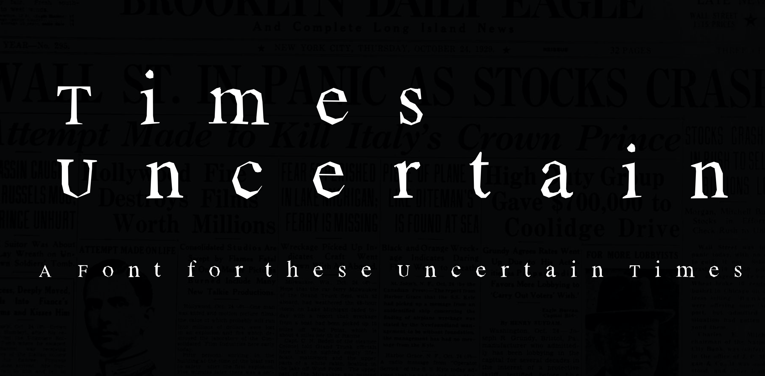 A Font For These Uncertain Times What I Learnt Today